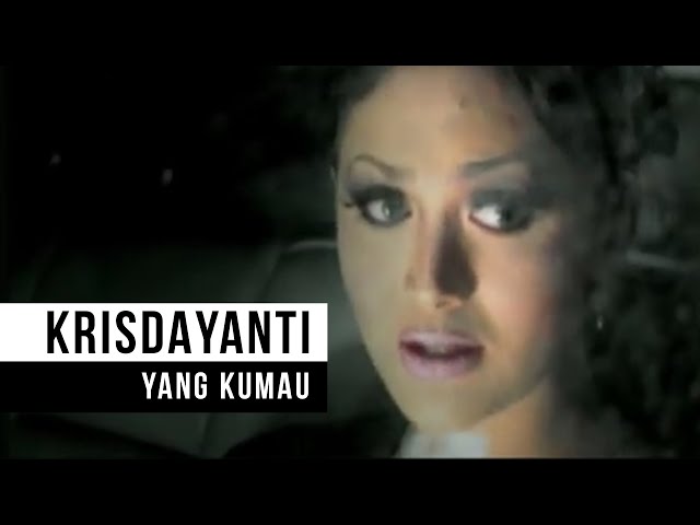 Krisdayanti - Yang Kumau (Official Music Video) class=