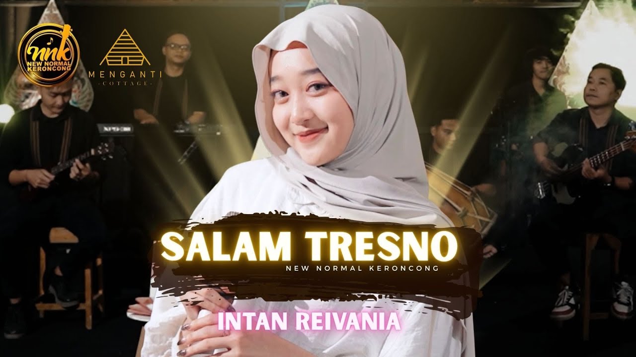 SALAM TRESNO - Intan Reivania & New Normal Keroncong (Official Music Video)