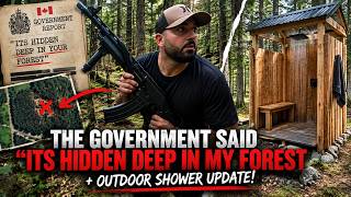 THE GOVERNMENT SAID ITS HIDDEN DEEP IN MY FOREST SO I WENT TO CHECK