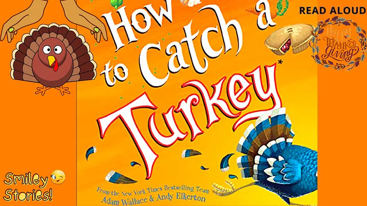 How to Catch a Turkey 🦃 || Thanksgiving 🍁Read Aloud Books 🎃 || Smiley Stories 😊