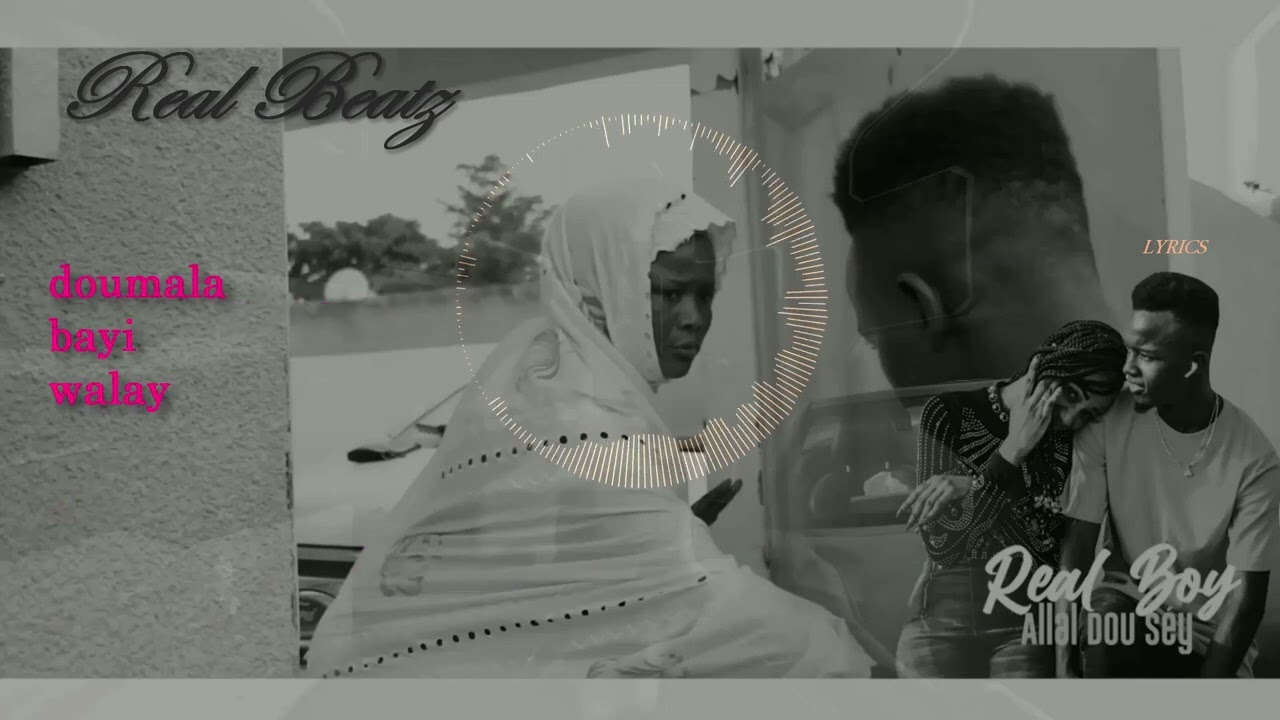 Real Beatz Allal dou séy lyrics Prod by Real Beatz RTmusique