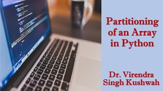 Partitioning of an Array in Python