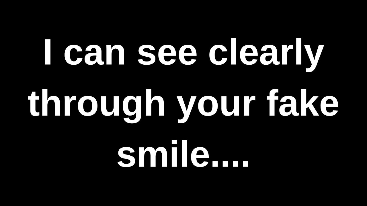 Я ясно вижу насквозь твою фальшивую улыбку... Текущие мысли и чувства, переданные через канал связи.
