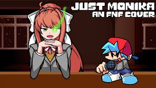 Dokitale Just Monika - Doki Doki Takeover Not Really