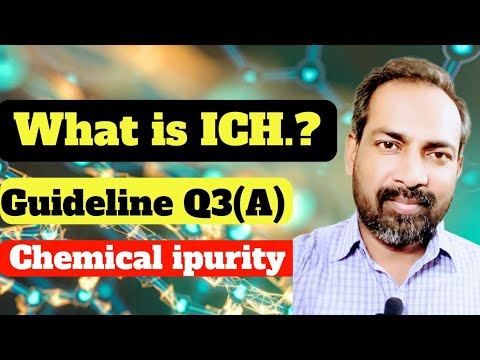 ich guidelines pharmaceuticals | voice of kayani