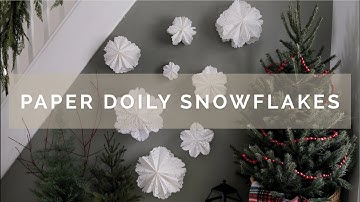 How to Make DIY Paper Doily Snowflakes