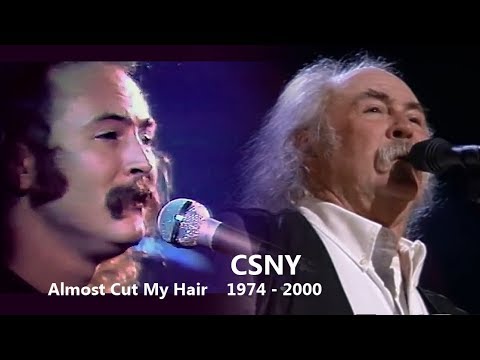 CSNY   Almost Cut My Hair 1974 & 2000
