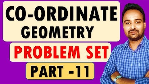 SSC Class 10  Geometry | Coordinate Geometry | Problem Set 5 [Q.21 ] Video Part 11