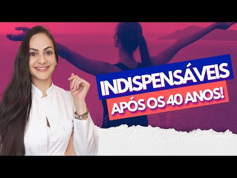 Vídeo: As melhores vitaminas para mulheres com mais de 40 anos