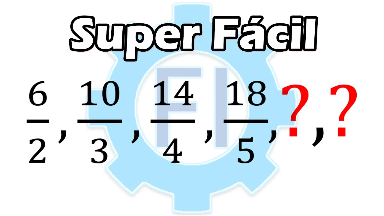 Sucesiones Aritméticas con Fracciones |Super Fácil| - Salvador FI - YouTube