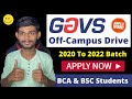 GAVS Off Campus Drive 2022 | BCA BSC & Engineering Students | Apply Now