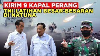 Perang di Laut China Selatan, TNI Latihan Besar-besaran di Natuna !