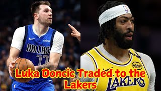 Mavericks Shock the NBA: Luka Dončić Traded to the Lakers for Anthony Davis!