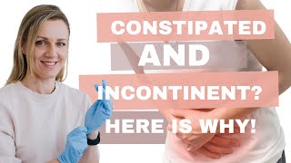 Constipated and incontinent Here is why! The mystery of overflow incontinence.