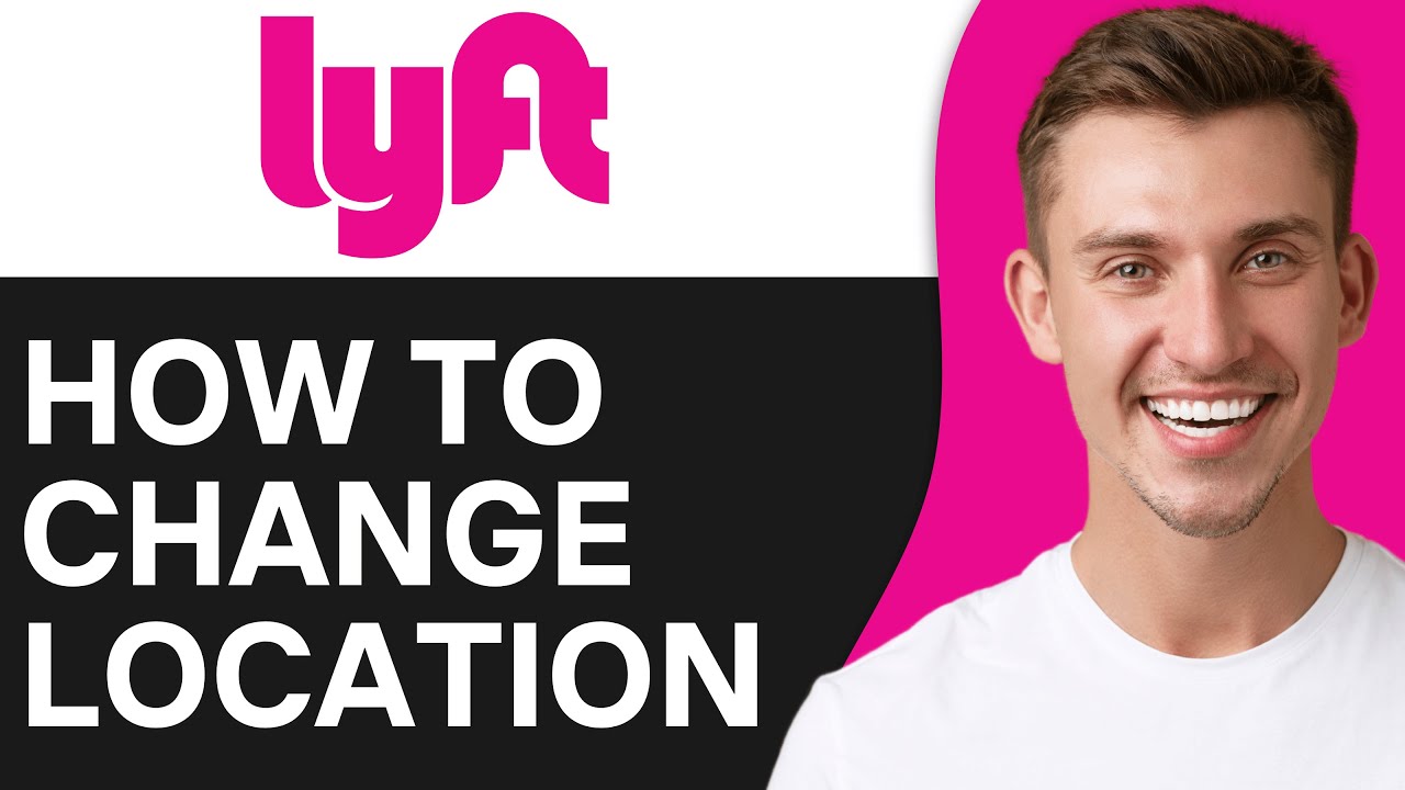 How To Change Location in Lyft Driver App | Step By Step - YouTube