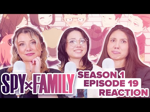 Spy x Family - Reaction - S1E19 - A Revenge Plot Against Desmond / Mama Becomes The Wind