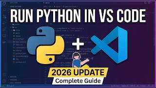 How to Run Python Program in Visual Studio Code on Windows 11 [ 2026 Update ] Setup Python in VSCode