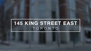 145 King Street East - Beautiful Toronto Retail Space Available for Lease