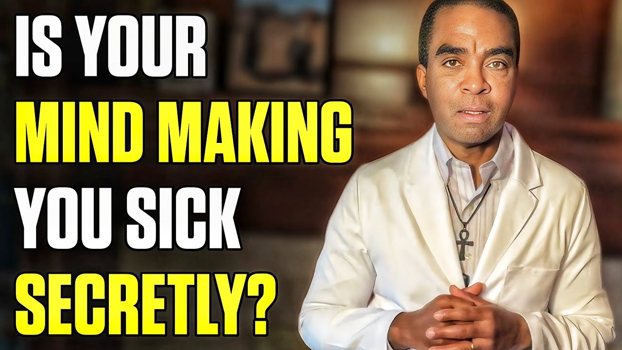 Is Your Mind Making You Sick?