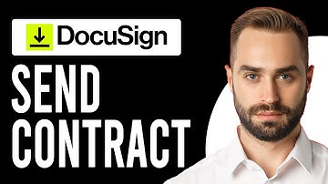 How to Send a Contract via DocuSign (How to Send a Contract for Electronic Signing)