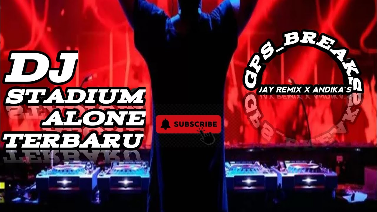 𝘋𝘑 𝘚𝘛𝘈𝘋𝘐𝘜𝘔 𝘈𝘓𝘖𝘕𝘌 𝘛𝘌𝘙𝘉𝘈𝘙𝘜 (𝘎𝘱𝘴_𝘉𝘳𝘦𝘢𝘬𝘴)