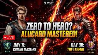 The Journey: From NOOB to FAST HAND Alucard : Day 11/30 Challenge