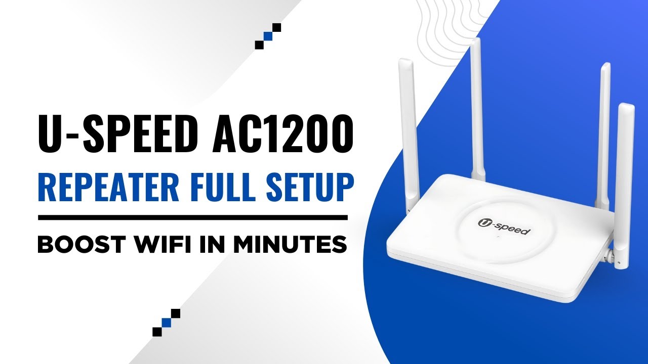 U Speed AC1200 Repeater Full Setup Boost WiFi in Minutes - YouTube