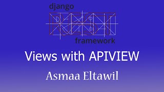 3- Django Rest Framework Tutorial -  Views using APIView (POST-GET) [Full course - Arabic]