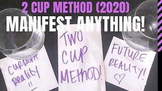 TWO CUP METHOD (2020) Quantum Jumping Manifestation! Law of attraction.