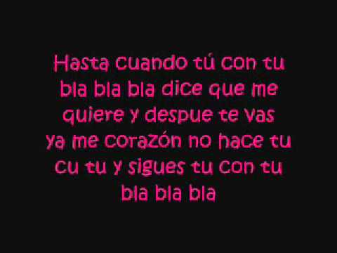 chino y nacho- bla bla bla con letra