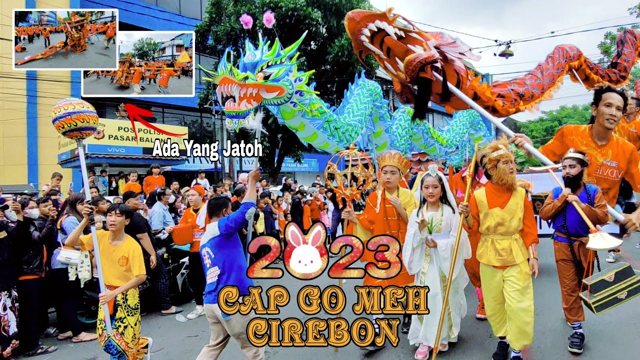 KARNAVAL KIRAB BUDAYA CAP GO MEH KOTA CIREBON 2023 TAHUN KELINCI