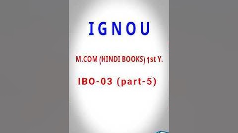 IGNOU M.COM (HINDI) BOOK (IBO_3 PART-5) With PDF File