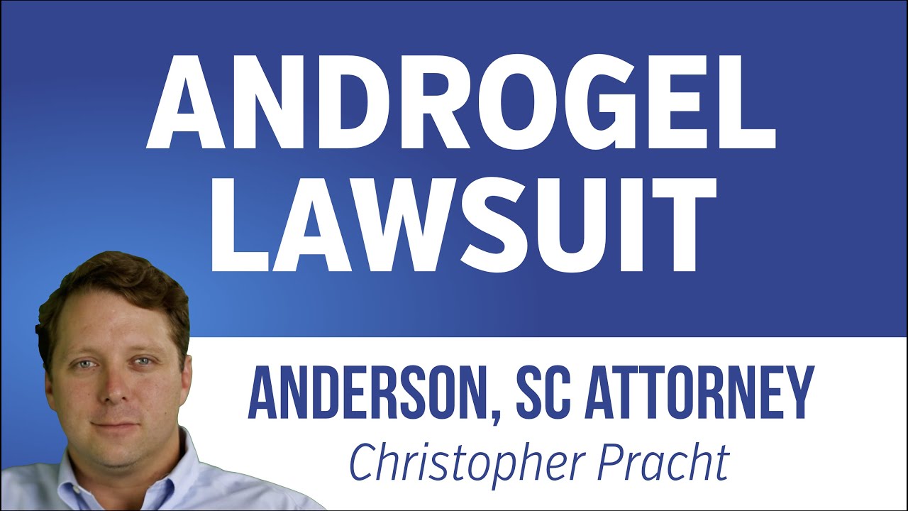 Androgel Lawsuit Information - "Low-T" Lawsuit
