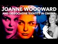 Joanne Woodward and the True Tale Behind The Three Faces of Eve
