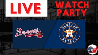 Houston Astros vs Atlanta Braves LIVE Watch Party!