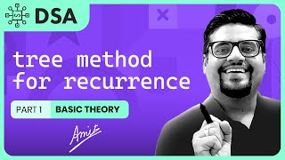TREE  METHOD FOR SOLVING ANY RECURRENCE IN HINDI | part 1