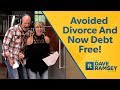 Avoided Divorce And Now Debt Free! (Paid Off $300,000!)
