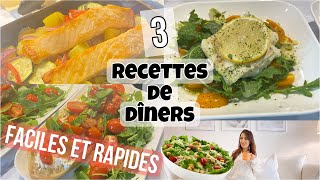 3 DÎNERS FACILES ET ULTRA RAPIDES // IDÉES REPAS EXPRESS