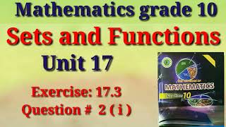 Exercise 17.3 Question 2  || Unit 17 Sets and Functions|| Maths grade 10 Sindh board @eduworld360