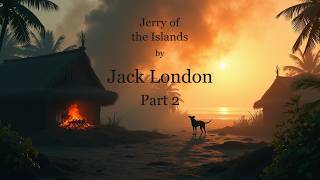 Jerry of the Islands Part 2
