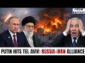Putin Hits Tel Aviv Hard – Russia Iran Alliance Delivers Deadly Blow to Israel
