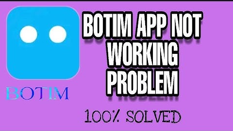 How to fix Botim app not working problem Solved 2023