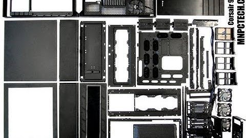 Corsair 900D Full Tower Case, 1st Breakdown & Dismantle