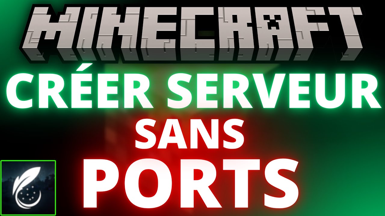 Créer un Serveur Minecraft 1.20 Sans Ouvrir Ses Ports - YouTube