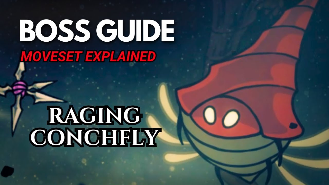 How to Beat RAGING CONCHFLY | Hollow Knight Silksong Boss Fight Explained