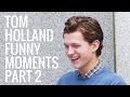 Tom Holland Funny Moments | Part 2