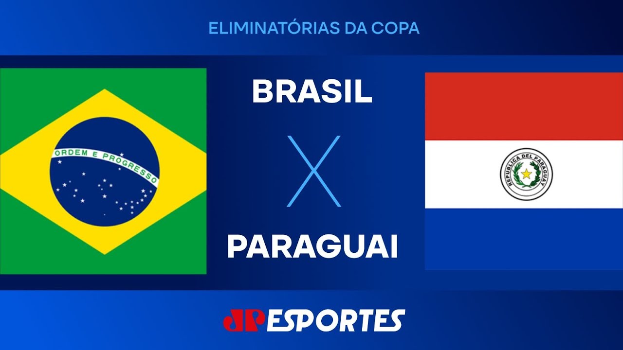 Brasil x Paraguai - AO VIVO - 10/06/2025 - Eliminatórias para a Copa ...