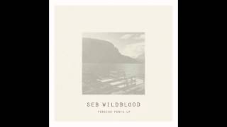 Seb Wildblood - Foreign Parts