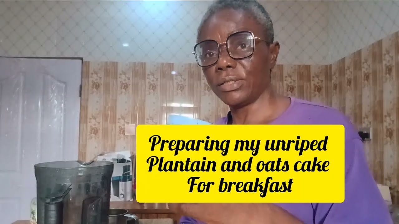 Preparing my unriped plantain and oats cake For breakfast 