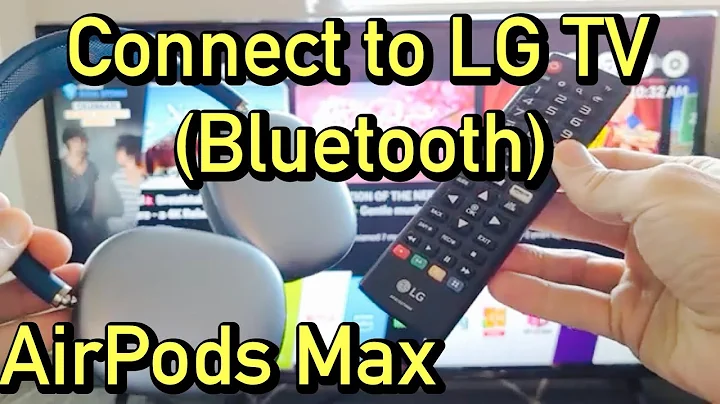AirPods Max: How to Connect/Pair to LG TV (via Bluetooth)